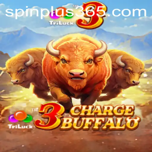 Discover the Thrills of 3ChargeBuffalo with Spin Plus