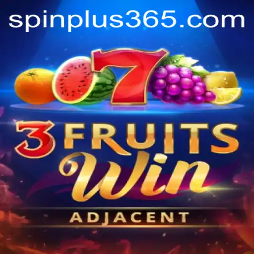 Unveiling 3FruitsWin: The Ultimate Gaming Experience with Spin Plus