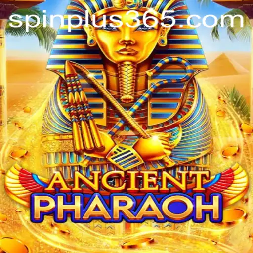 Discover the Excitement of AncientPharaoh with Spin Plus Features