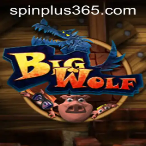 Unleashing the Thrills of 'BigWolf': A Spin Plus Adventure