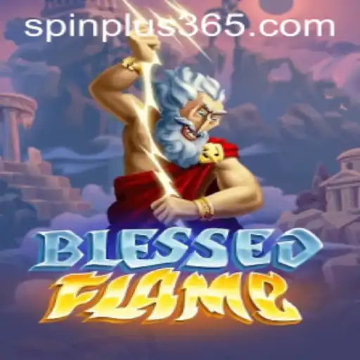 Exploring BlessedFlame: The Gaming Phenomenon with Spin Plus Dynamics