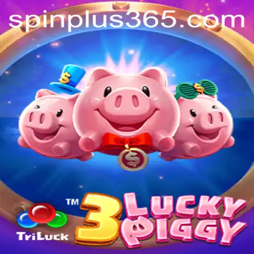 Exploring the Thrilling World of 3LUCKYPIGGY: A Spin Plus Adventure