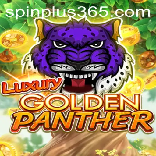 Explore the Thrilling World of LUXURYGOLDENPANTHER: An Ultimate Gaming Experience