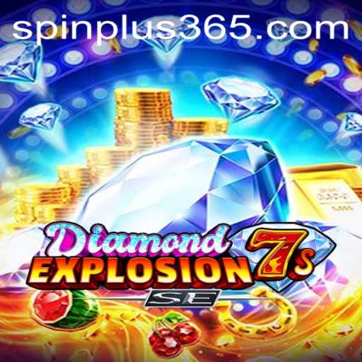 Exploring DiamondExplosion7sSE: The Thrill of the Spin Plus Feature
