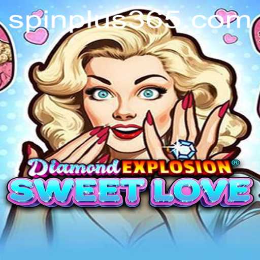 Exploring DiamondExplosionSweetLove: An Engaging Casino Game with a Twist