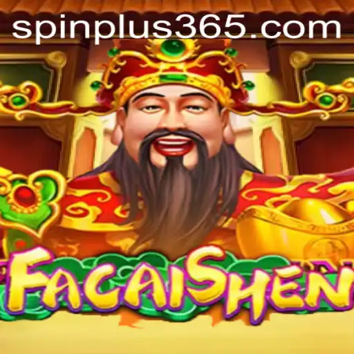 Exploring the World of FaCaiShen: A Unique Spin Plus Experience