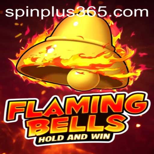 Exploring the Excitement of Flaming Bells