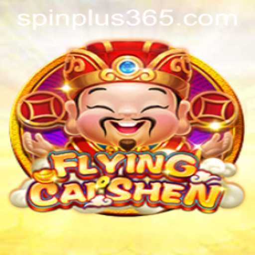 Discover the Thrilling World of FlyingCaiShen with Spin Plus