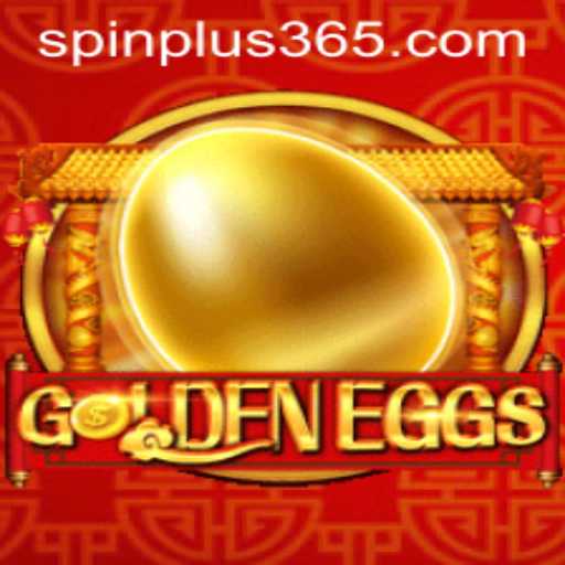 Exploring GoldenEggs: The Exciting World of Spin Plus