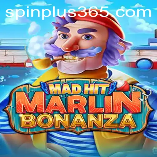 Discover the Thrills of MadHitMarlinBonanza: A Spin Plus Adventure