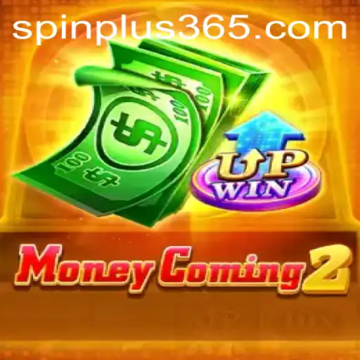 Exploring the Thrilling World of MoneyComing2 and the Exciting Spin Plus Feature