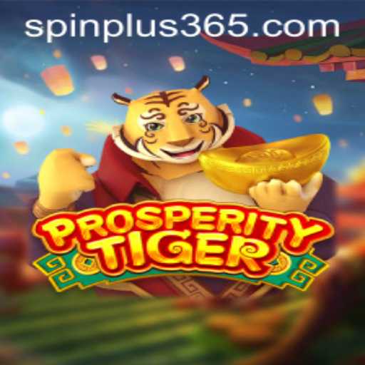Discover the Thrills of ProsperityTiger: An Innovative Slot Adventure with Spin Plus
