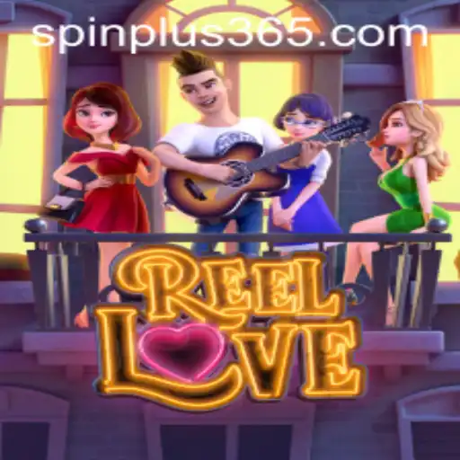 Exploring the Thrills of ReelLove and the Excitement of Spin Plus
